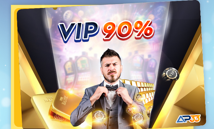 AP33 Promotion: Exclusive VIP 90% Reload Bonus