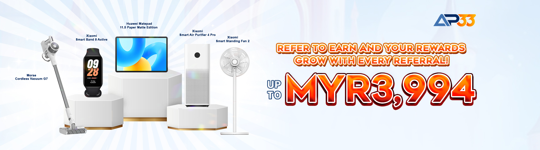 AP33 Refer and Receive rewards up to MYR3,994 banner