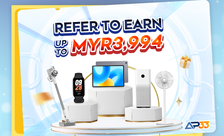 AP33 Promotion: Refer and Receive rewards up to MYR3,994 banner